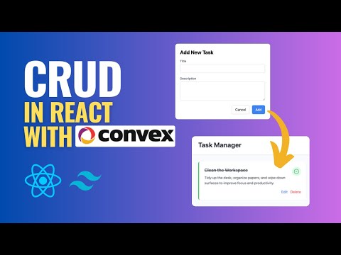 Convex + React: Build a Task Manager App