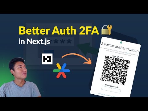 Better Auth 2FA Tutorial – Next.js App Router + Prisma