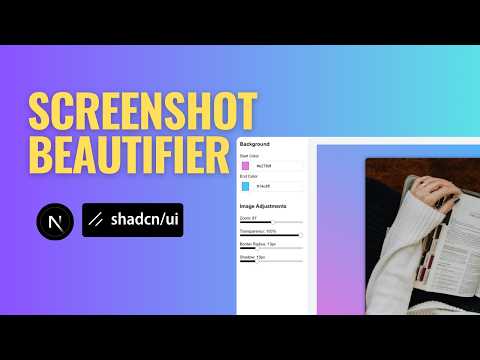 Build an Image Beautifier App with Next.js and Shadcn UI